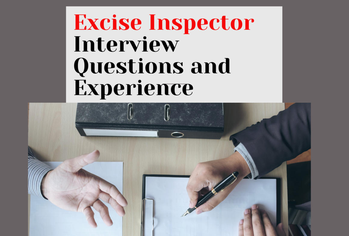 Excise Inspector Interview Questions and Experience MCQS Study Notes